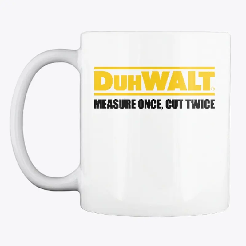 DuhWALT Logo Mug